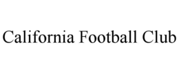 CALIFORNIA FOOTBALL CLUB