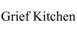 GRIEF KITCHEN