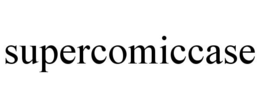 SUPERCOMICCASE