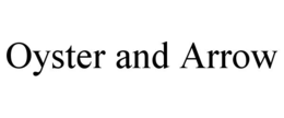 OYSTER AND ARROW