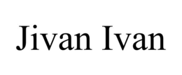 JIVAN IVAN