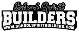 SCHOOL SPIRIT BUILDERS WWW.SCHOOLSPIRITBUILDERS.COM