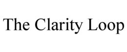 THE CLARITY LOOP