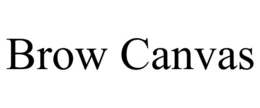 BROW CANVAS
