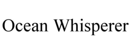 OCEAN WHISPERER
