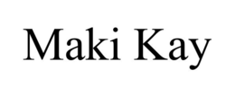 MAKI KAY