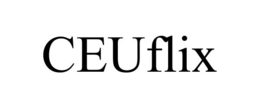 CEUFLIX