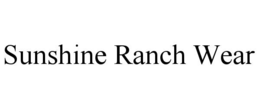SUNSHINE RANCH WEAR