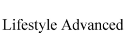 LIFESTYLE ADVANCED