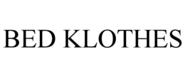 BED KLOTHES