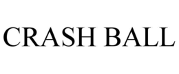 CRASH BALL