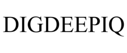 DIGDEEPIQ