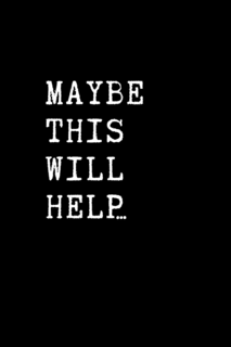 MAYBE THIS WILL HELP...