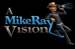A  MIKE RAY VISION