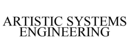 ARTISTIC SYSTEMS ENGINEERING