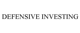 DEFENSIVE INVESTING