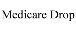 MEDICARE DROP