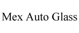 MEX AUTO GLASS