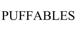 PUFFABLES