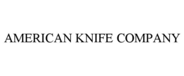 AMERICAN KNIFE COMPANY