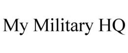MY MILITARY HQ
