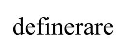 DEFINERARE