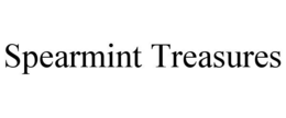 SPEARMINT TREASURES