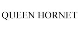 QUEEN HORNET