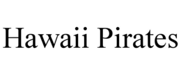 HAWAII PIRATES