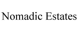 NOMADIC ESTATES
