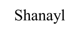 SHANAYL