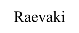 RAEVAKI