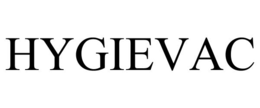 HYGIEVAC