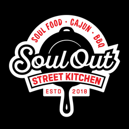 SOUL OUT STREET KITCHEN SOUL FOOD CAJUN BBQ ESTD 2018