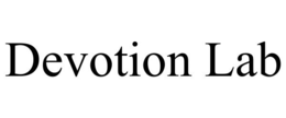 DEVOTION LAB