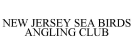NEW JERSEY SEA BIRDS ANGLING CLUB