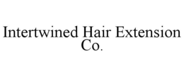 INTERTWINED HAIR EXTENSION CO.