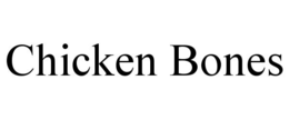 CHICKEN BONES