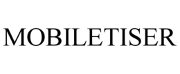 MOBILETISER