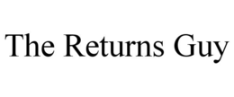 THE RETURNS GUY