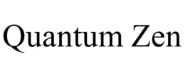 QUANTUM ZEN