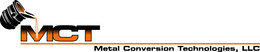 MCT METAL CONVERSION TECHNOLOGIES, LLC