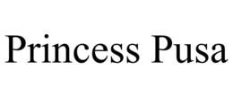PRINCESS PUSA
