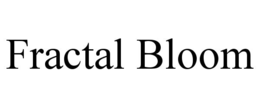 FRACTAL BLOOM