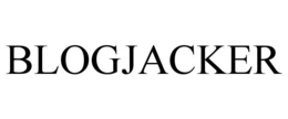BLOGJACKER