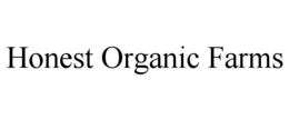 HONEST ORGANIC FARMS