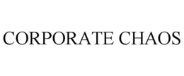 CORPORATE CHAOS