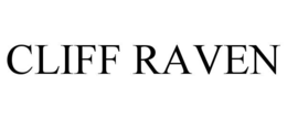 CLIFF RAVEN