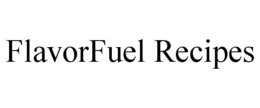 FLAVORFUEL RECIPES