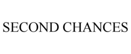SECOND CHANCES